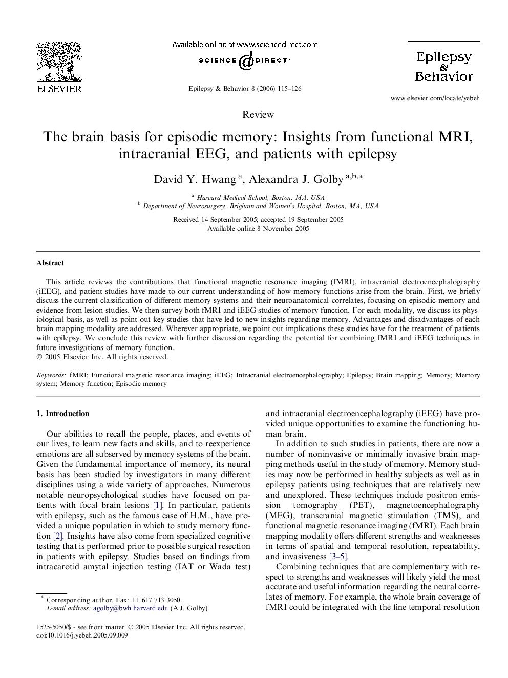 The brain basis for episodic memory: Insights from functional MRI, intracranial EEG, and patients with epilepsy