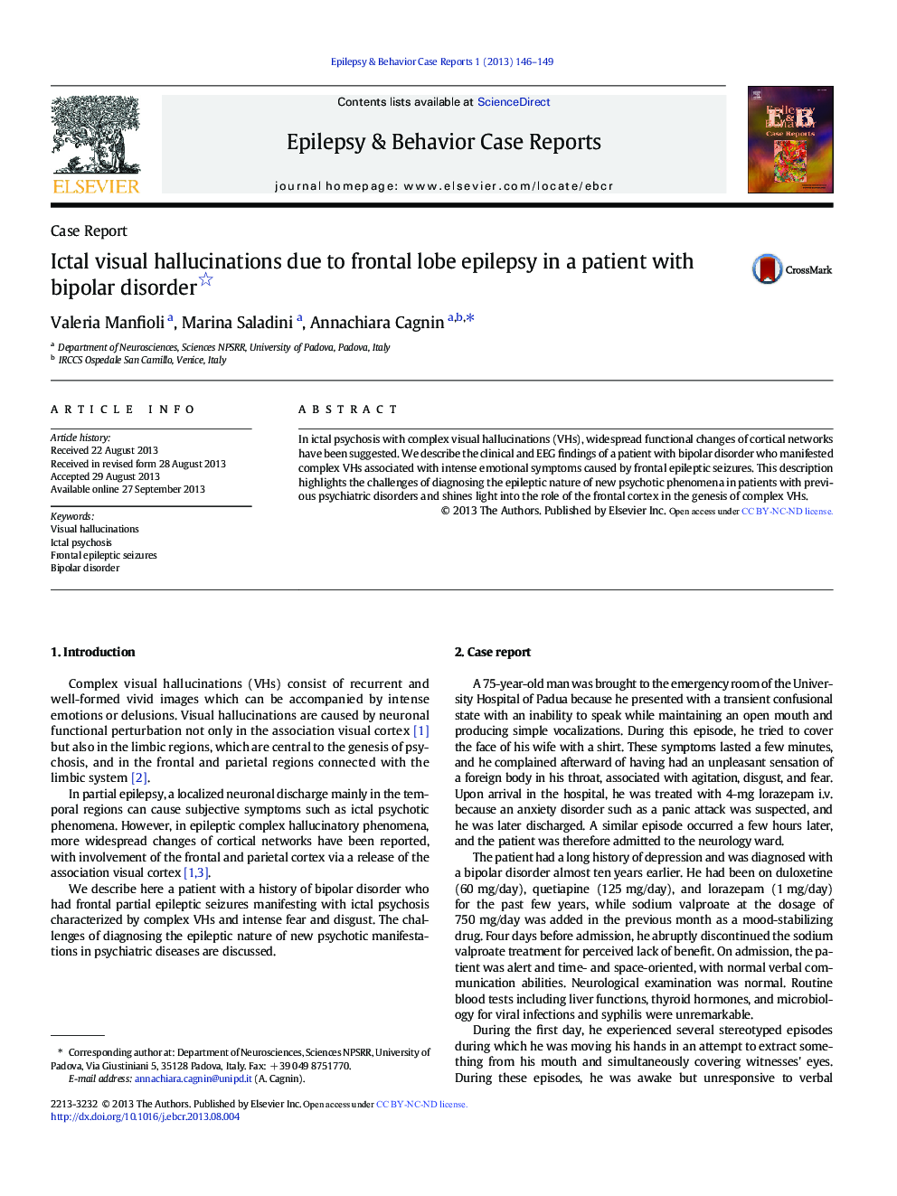 Ictal visual hallucinations due to frontal lobe epilepsy in a patient with bipolar disorder