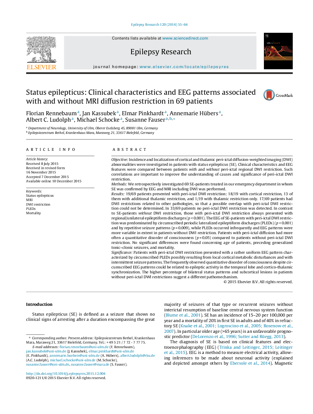 Status epilepticus: Clinical characteristics and EEG patterns associated with and without MRI diffusion restriction in 69 patients