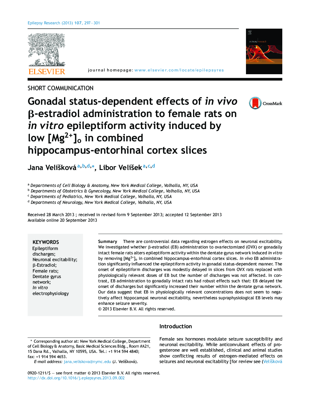 Gonadal status-dependent effects of in vivo β-estradiol administration to female rats on in vitro epileptiform activity induced by low [Mg2+]o in combined hippocampus-entorhinal cortex slices