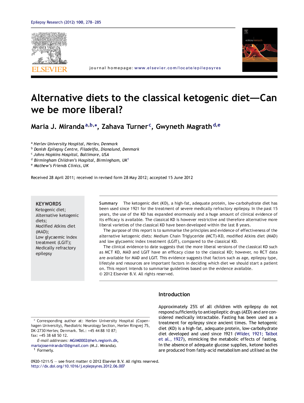 Alternative diets to the classical ketogenic diet—Can we be more liberal?