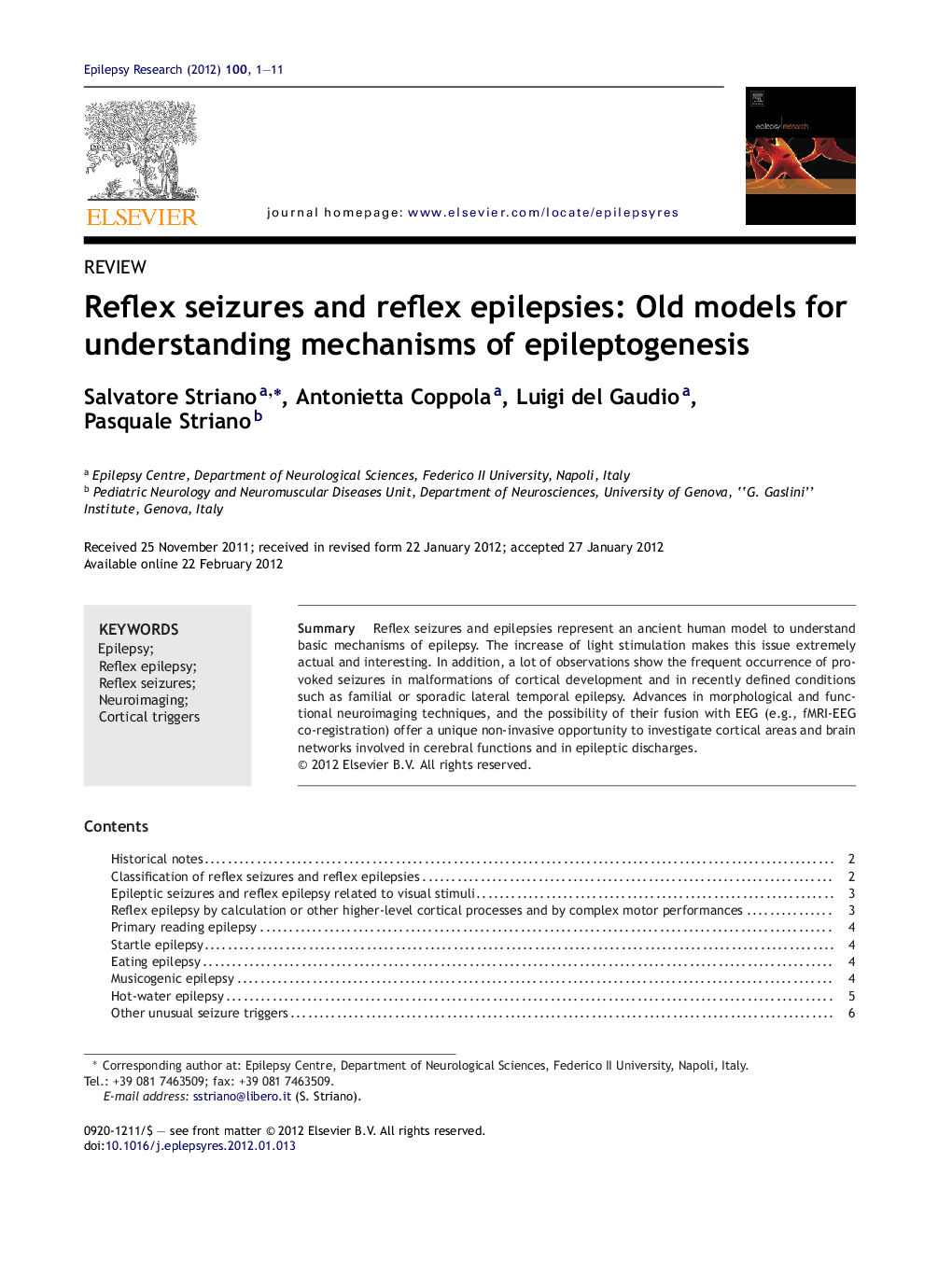 Reflex seizures and reflex epilepsies: Old models for understanding mechanisms of epileptogenesis