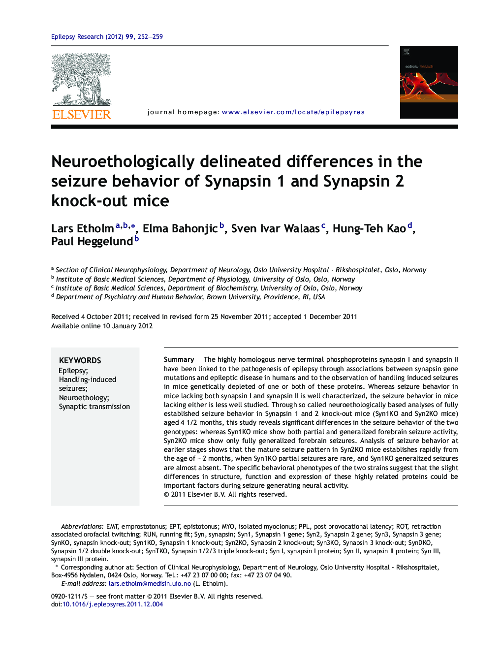 عکس صفحه اول مقاله: Neuroethologically delineated differences in the seizure behavior of Synapsin 1 and Synapsin 2 knock-out mice Neuroethologically delineated differences in the seizure behavior of Synapsin 1 and Synapsin 2 knock-out mice