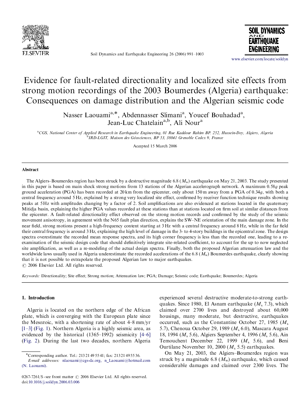 Evidence for fault-related directionality and localized site effects from strong motion recordings of the 2003 Boumerdes (Algeria) earthquake: Consequences on damage distribution and the Algerian seismic code