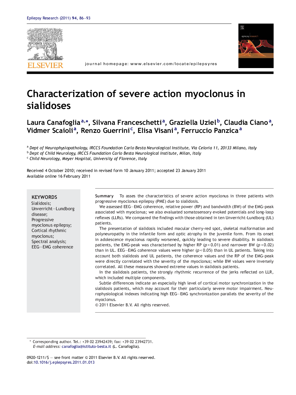 Characterization of severe action myoclonus in sialidoses