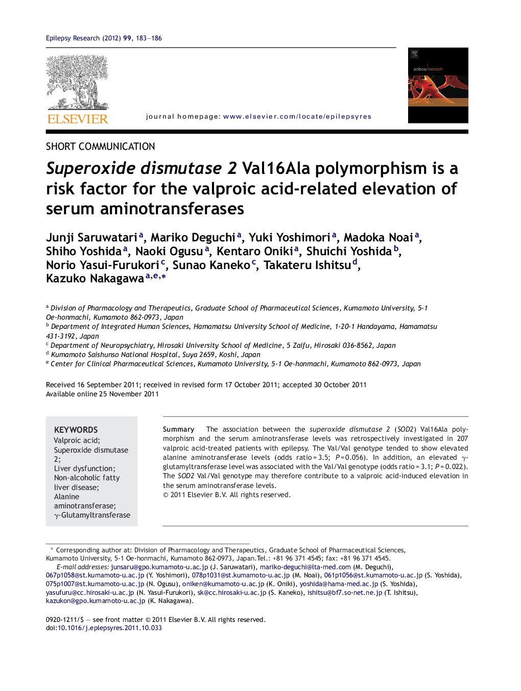 Superoxide dismutase 2 Val16Ala polymorphism is a risk factor for the valproic acid-related elevation of serum aminotransferases