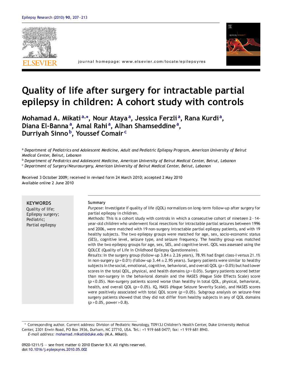 Quality of life after surgery for intractable partial epilepsy in children: A cohort study with controls