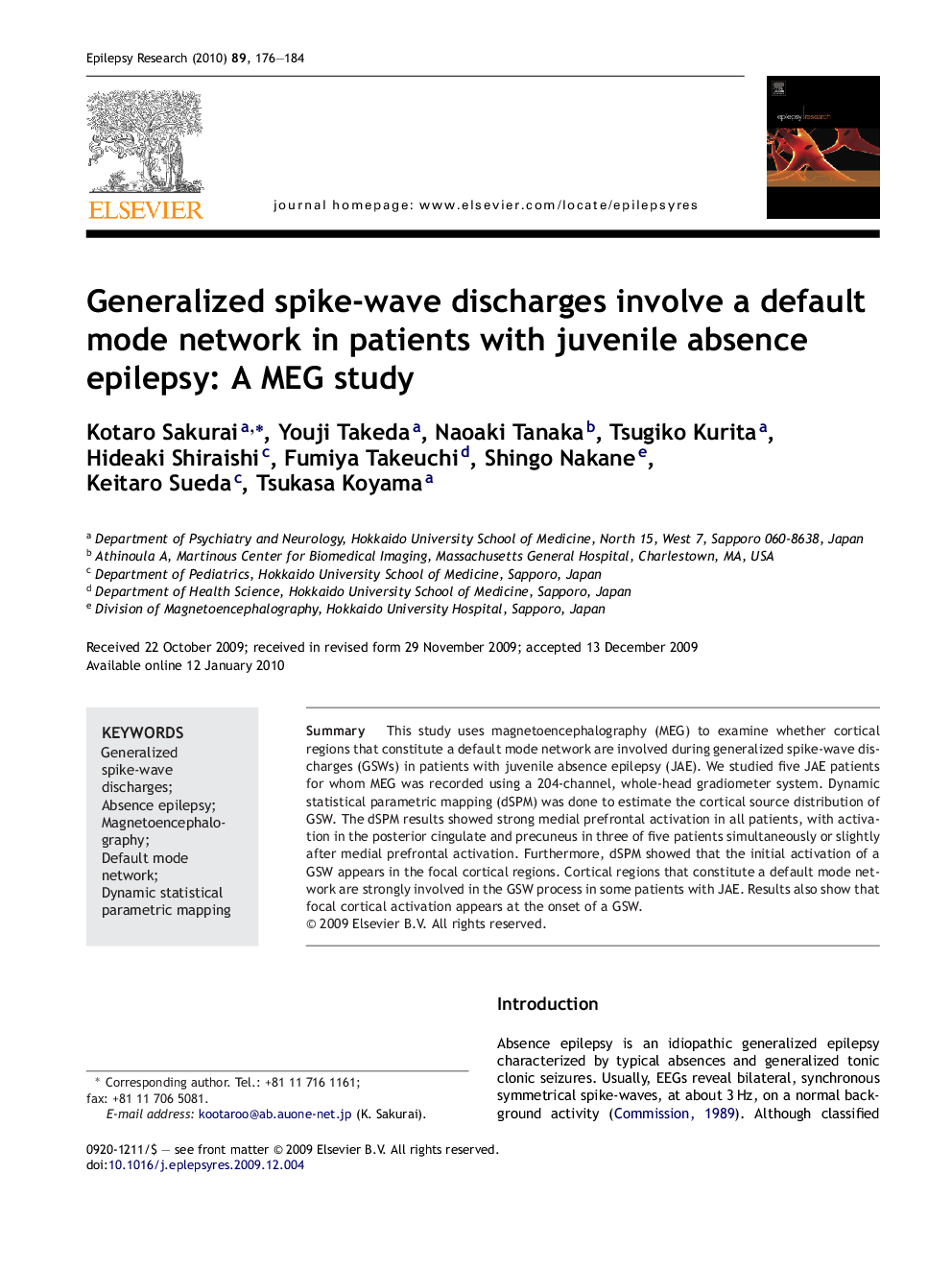 Generalized spike-wave discharges involve a default mode network in patients with juvenile absence epilepsy: A MEG study