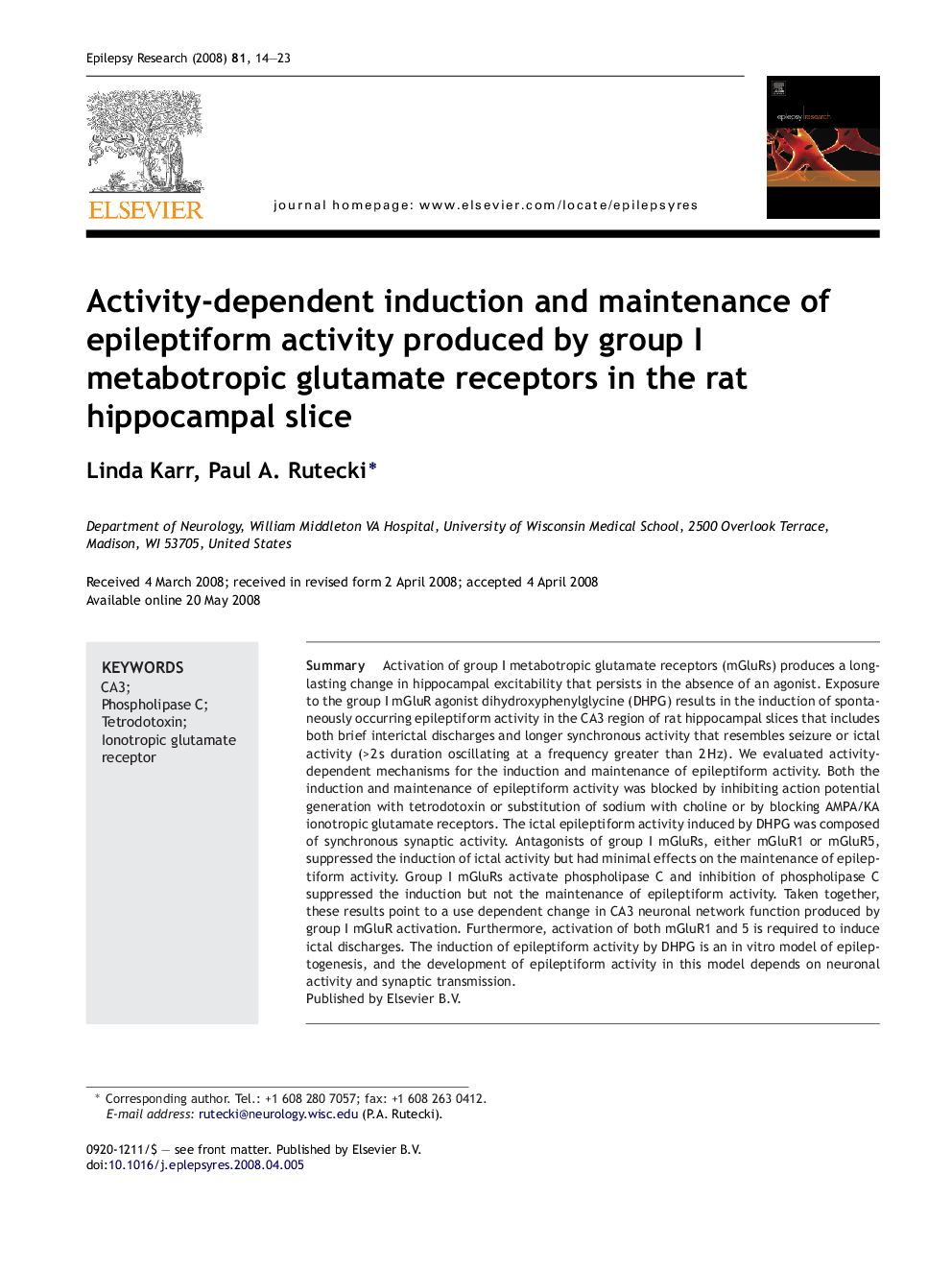 Activity-dependent induction and maintenance of epileptiform activity produced by group I metabotropic glutamate receptors in the rat hippocampal slice