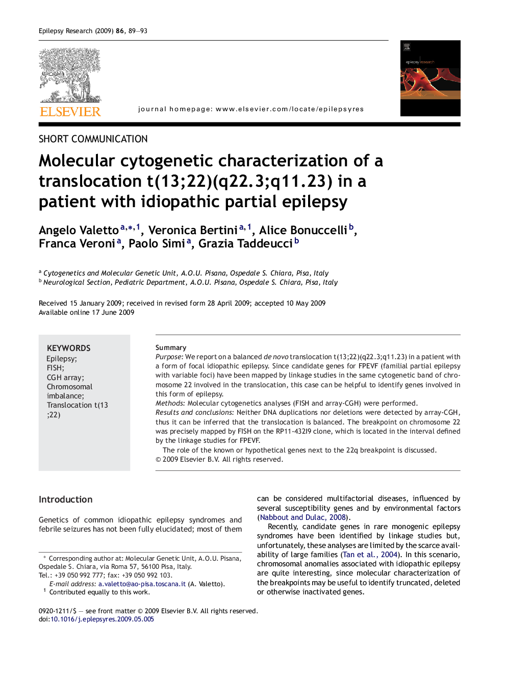 Molecular cytogenetic characterization of a translocation t(13;22)(q22.3;q11.23) in a patient with idiopathic partial epilepsy