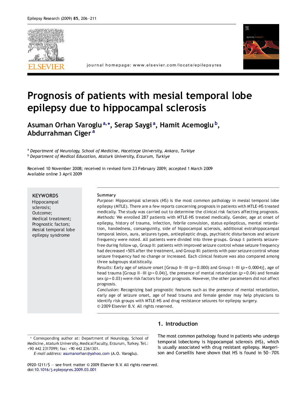 Prognosis of patients with mesial temporal lobe epilepsy due to hippocampal sclerosis