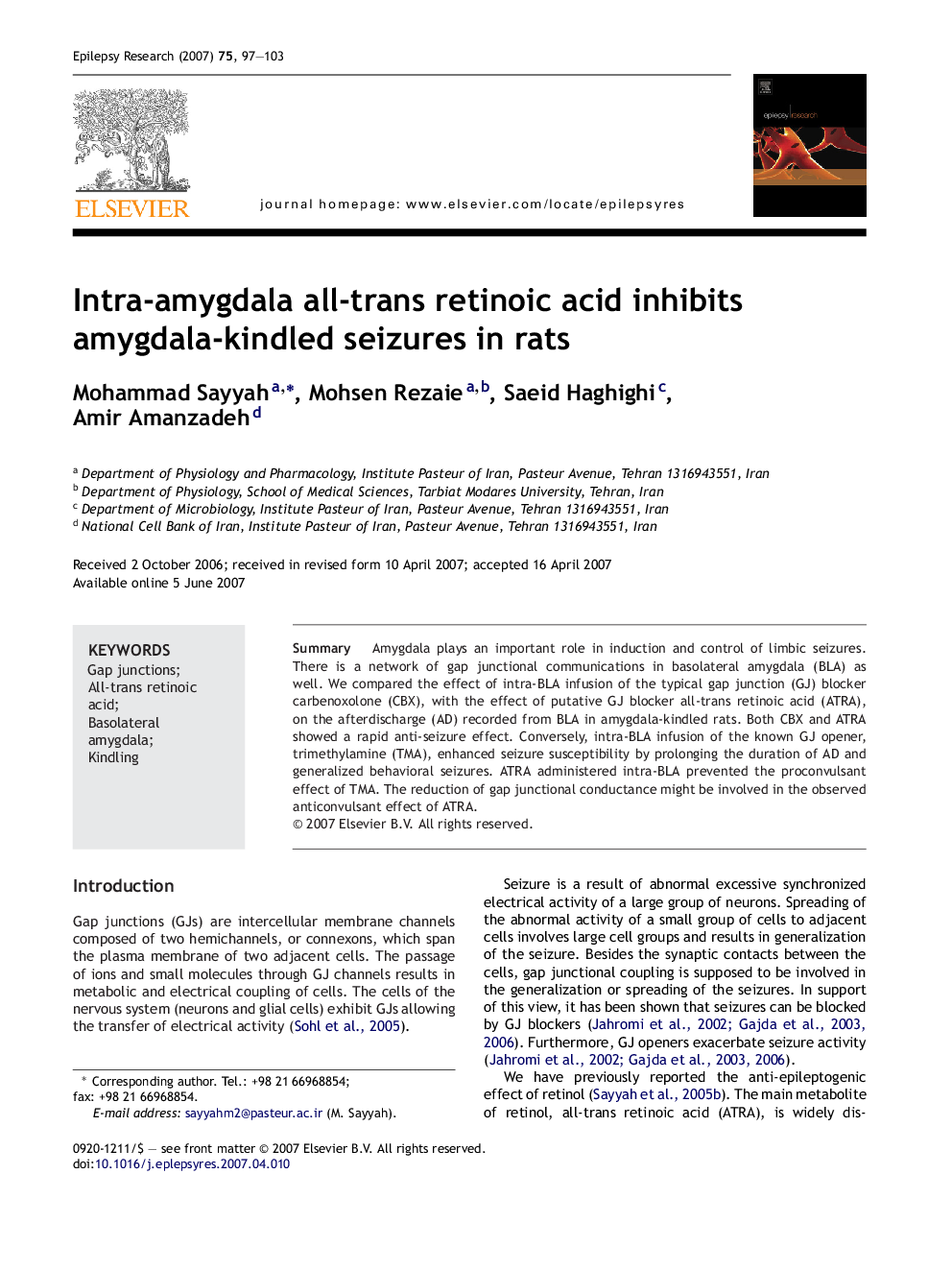 Intra-amygdala all-trans retinoic acid inhibits amygdala-kindled seizures in rats