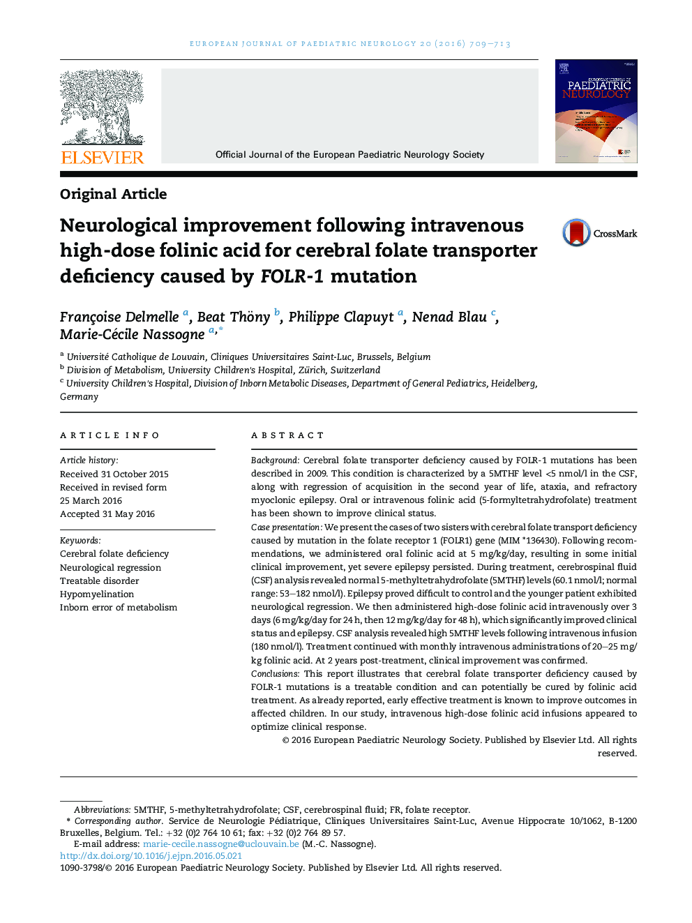 Neurological improvement following intravenous high-dose folinic acid for cerebral folate transporter deficiency caused by FOLR-1 mutation