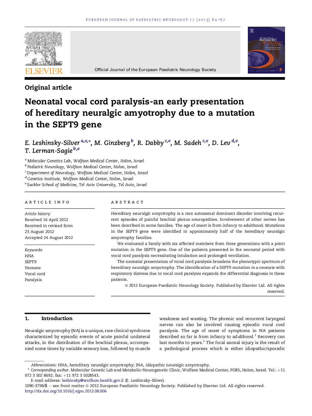 Neonatal vocal cord paralysis-an early presentation of hereditary neuralgic amyotrophy due to a mutation in the SEPT9 gene