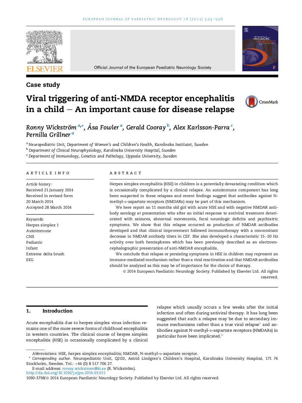 Viral triggering of anti-NMDA receptor encephalitis in a child – An important cause for disease relapse