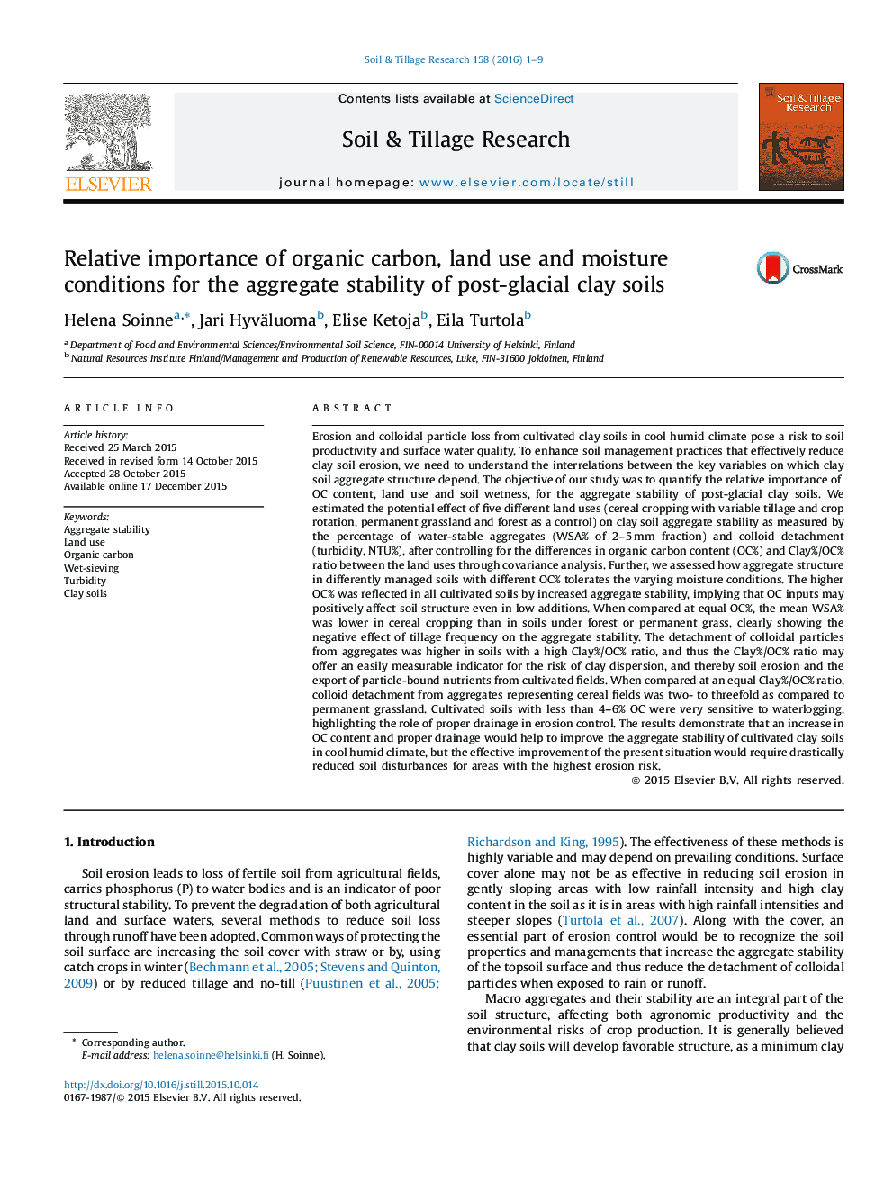 Relative importance of organic carbon, land use and moisture conditions for the aggregate stability of post-glacial clay soils
