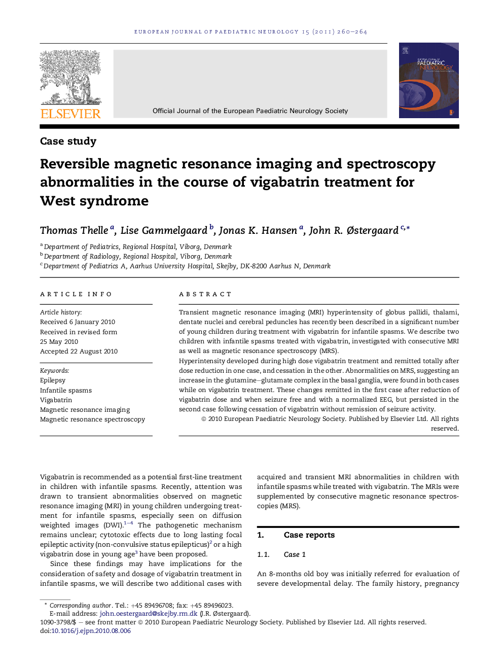 Reversible magnetic resonance imaging and spectroscopy abnormalities in the course of vigabatrin treatment for West syndrome