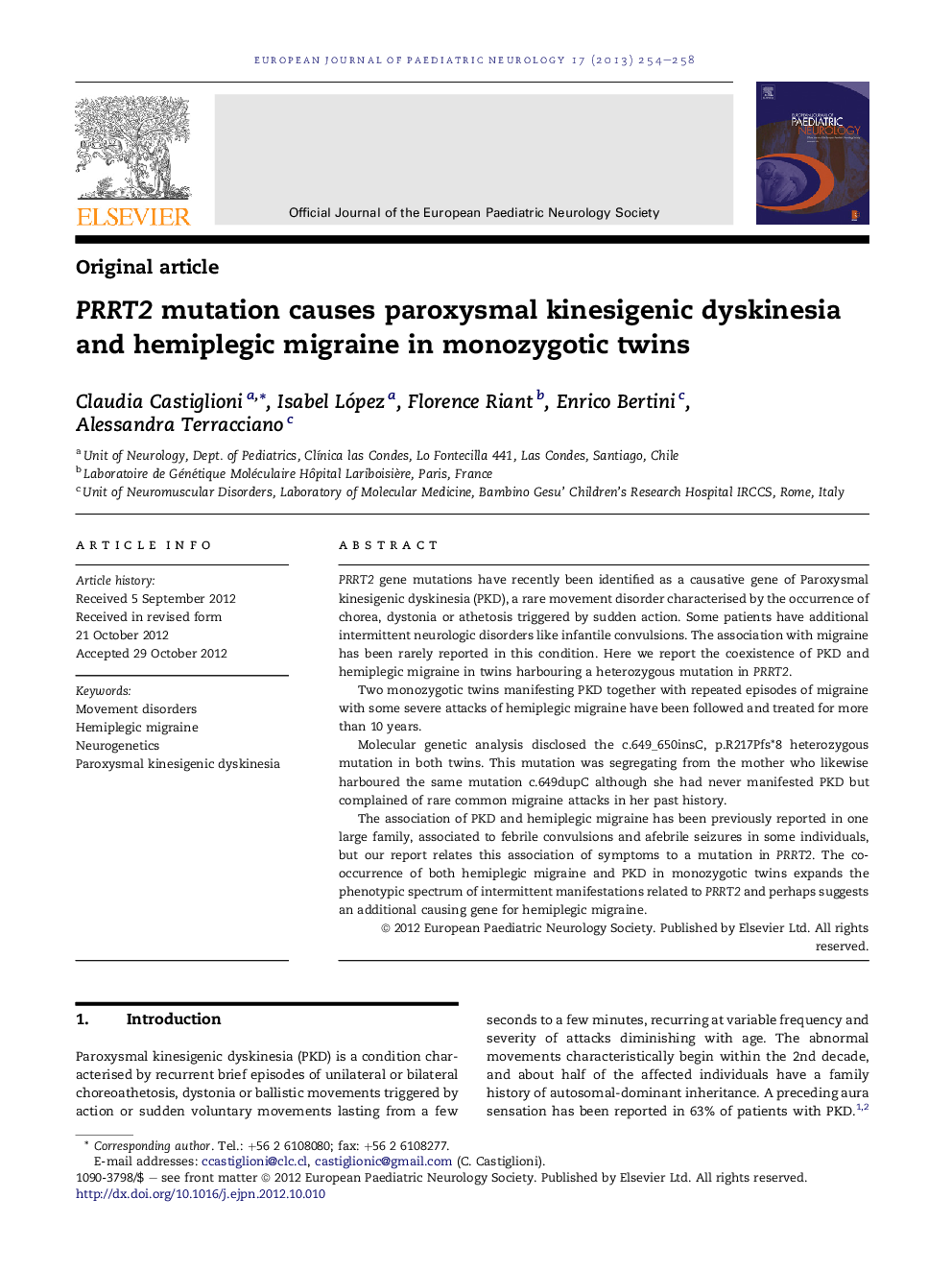 PRRT2 mutation causes paroxysmal kinesigenic dyskinesia and hemiplegic migraine in monozygotic twins