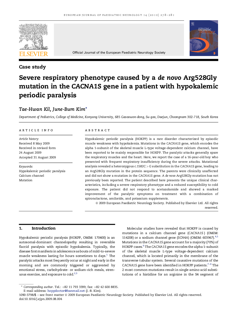 Severe respiratory phenotype caused by a de novo Arg528Gly mutation in the CACNA1S gene in a patient with hypokalemic periodic paralysis