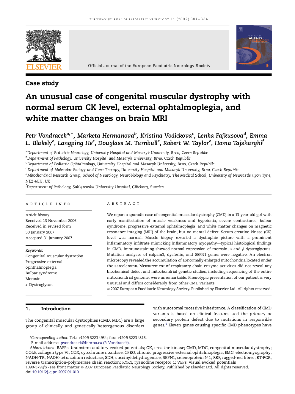 An unusual case of congenital muscular dystrophy with normal serum CK level, external ophtalmoplegia, and white matter changes on brain MRI