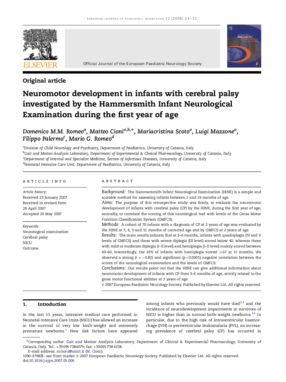 Neuromotor development in infants with cerebral palsy investigated by the Hammersmith Infant Neurological Examination during the first year of age