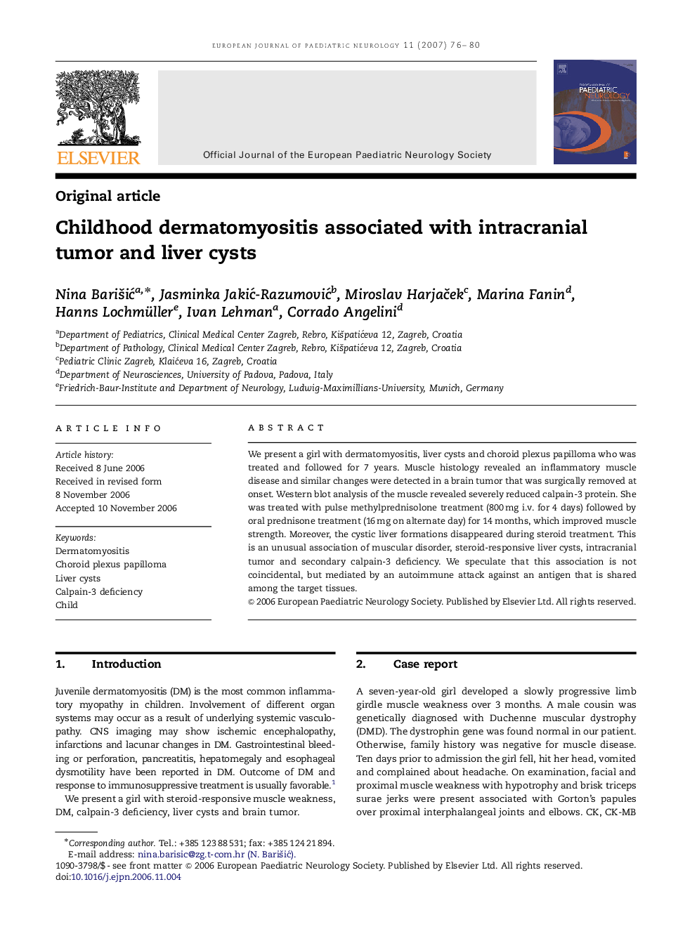 Childhood dermatomyositis associated with intracranial tumor and liver cysts