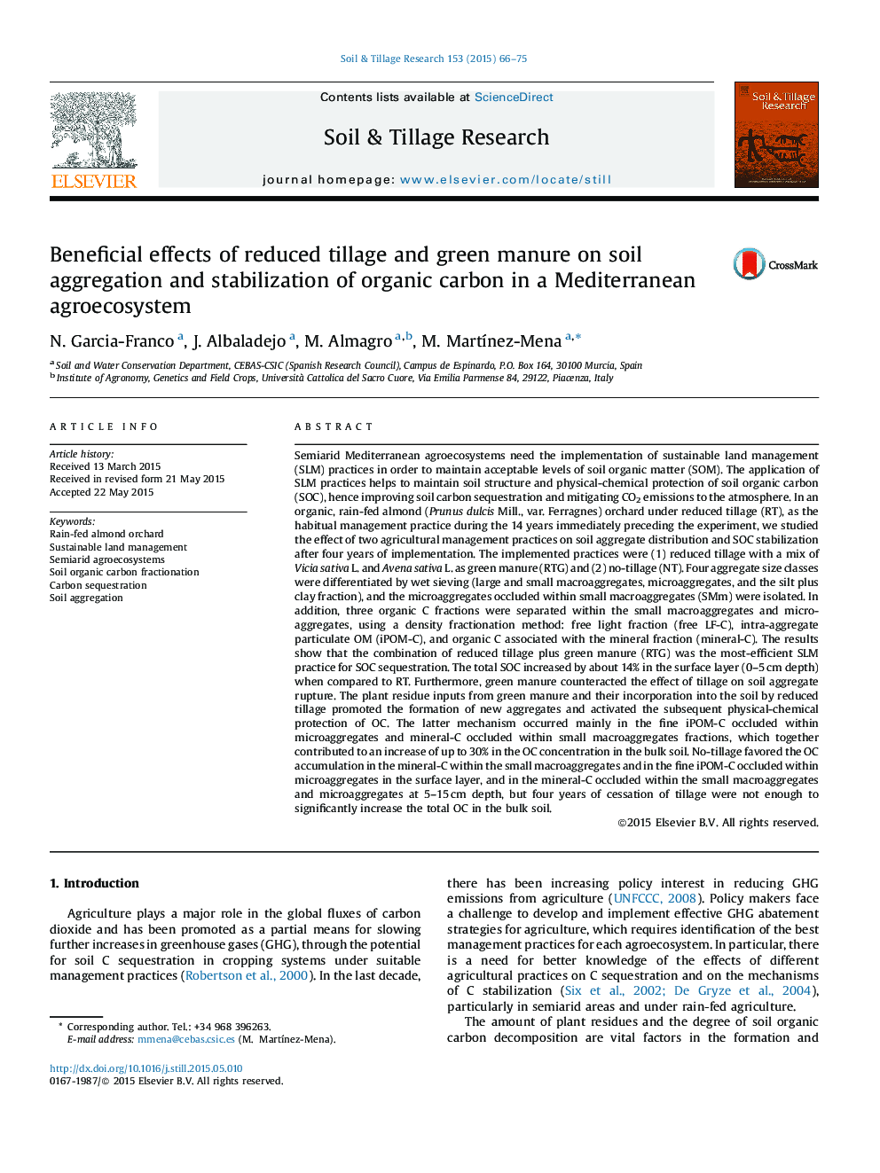 Beneficial effects of reduced tillage and green manure on soil aggregation and stabilization of organic carbon in a Mediterranean agroecosystem