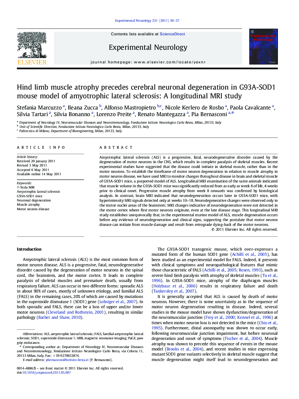 Hind limb muscle atrophy precedes cerebral neuronal degeneration in G93A-SOD1 mouse model of amyotrophic lateral sclerosis: A longitudinal MRI study