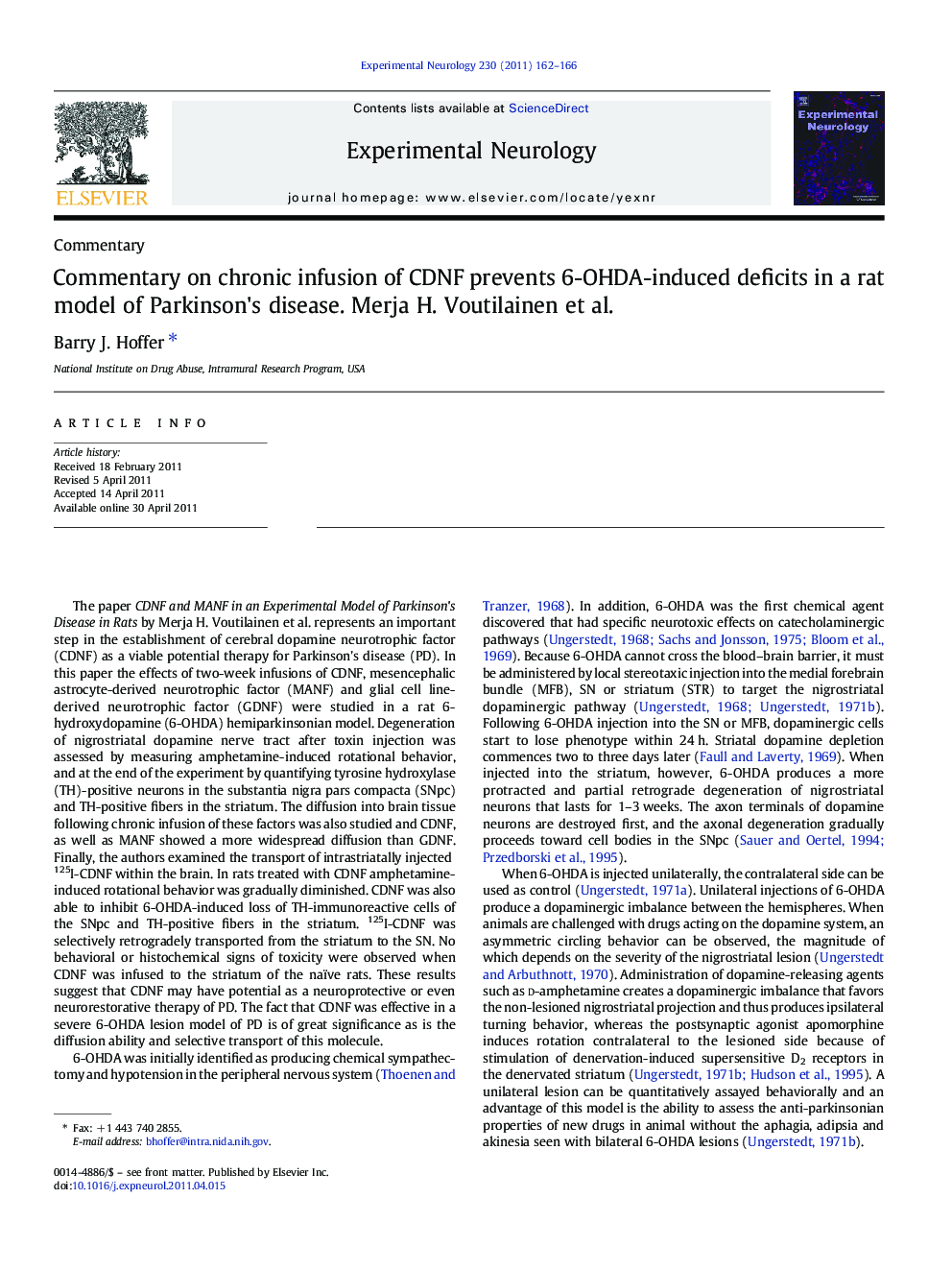 Commentary on chronic infusion of CDNF prevents 6-OHDA-induced deficits in a rat model of Parkinson's disease. Merja H. Voutilainen et al.