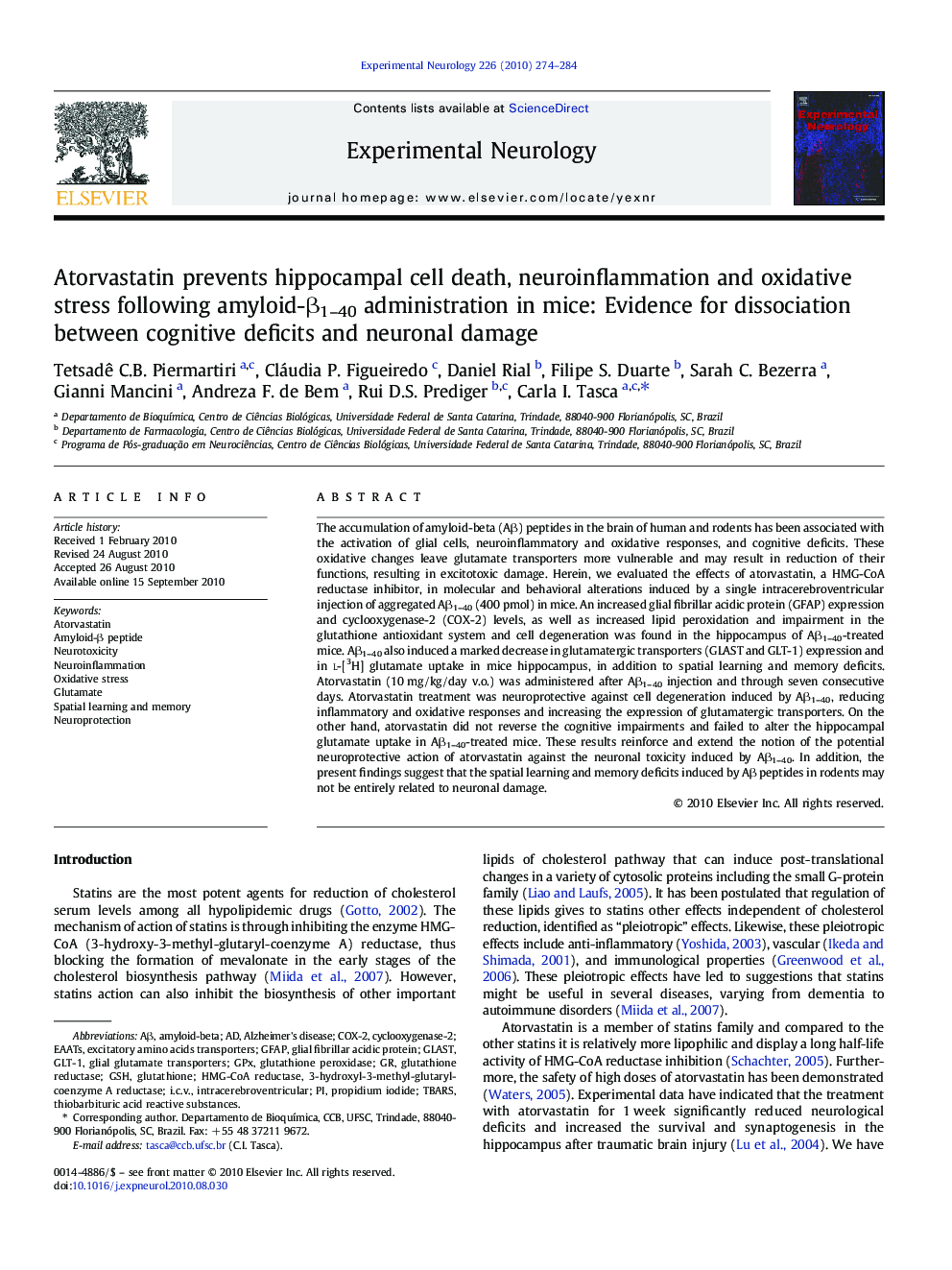 Atorvastatin prevents hippocampal cell death, neuroinflammation and oxidative stress following amyloid-β1–40 administration in mice: Evidence for dissociation between cognitive deficits and neuronal damage