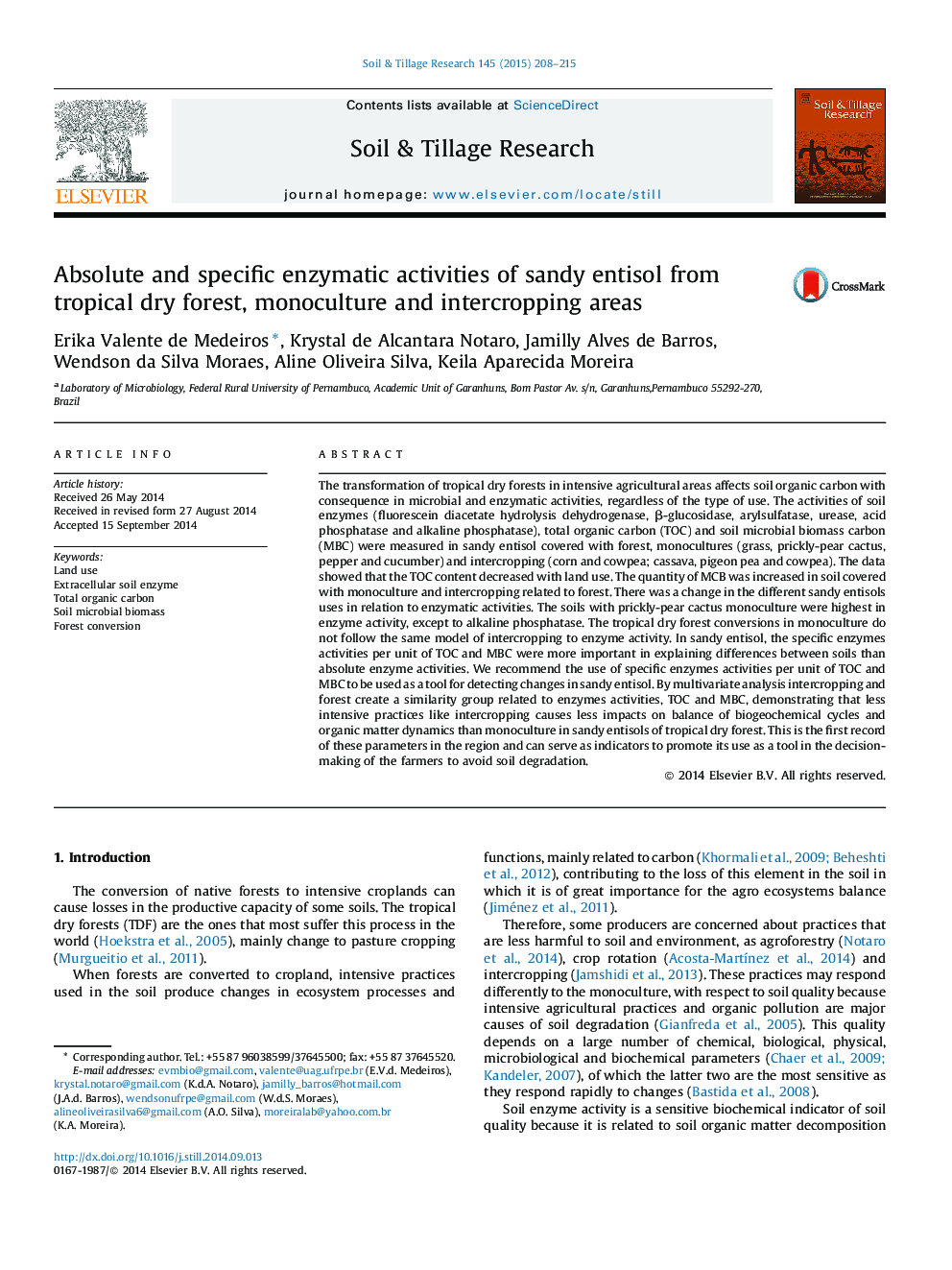 Absolute and specific enzymatic activities of sandy entisol from tropical dry forest, monoculture and intercropping areas