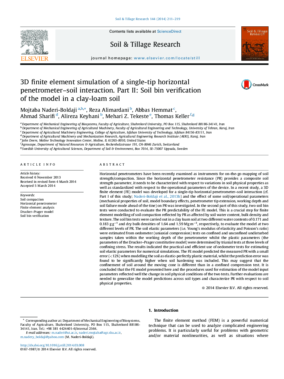 3D finite element simulation of a single-tip horizontal penetrometer–soil interaction. Part II: Soil bin verification of the model in a clay-loam soil