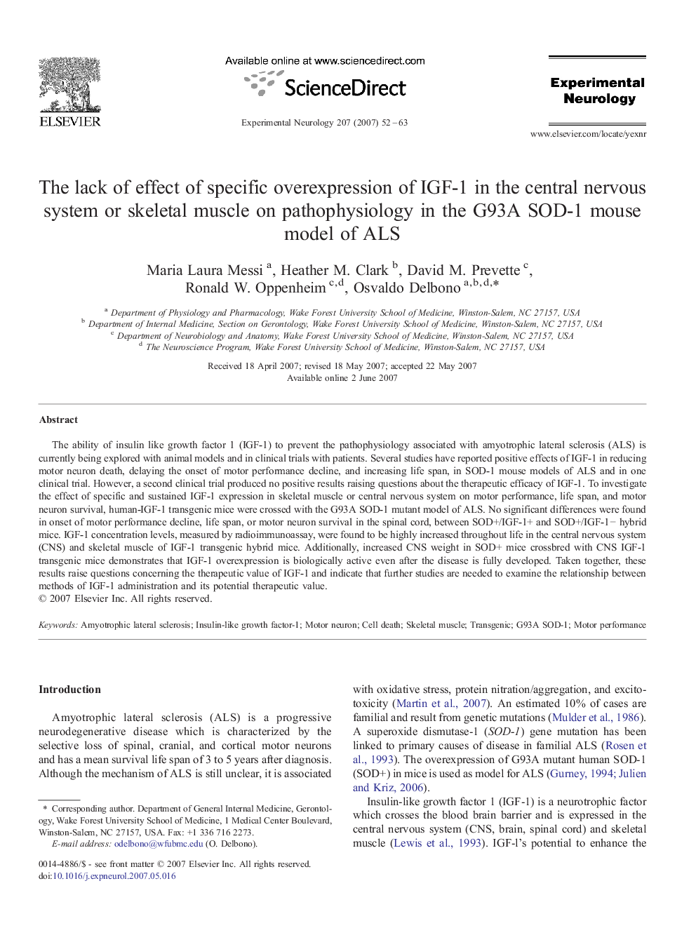 The lack of effect of specific overexpression of IGF-1 in the central nervous system or skeletal muscle on pathophysiology in the G93A SOD-1 mouse model of ALS