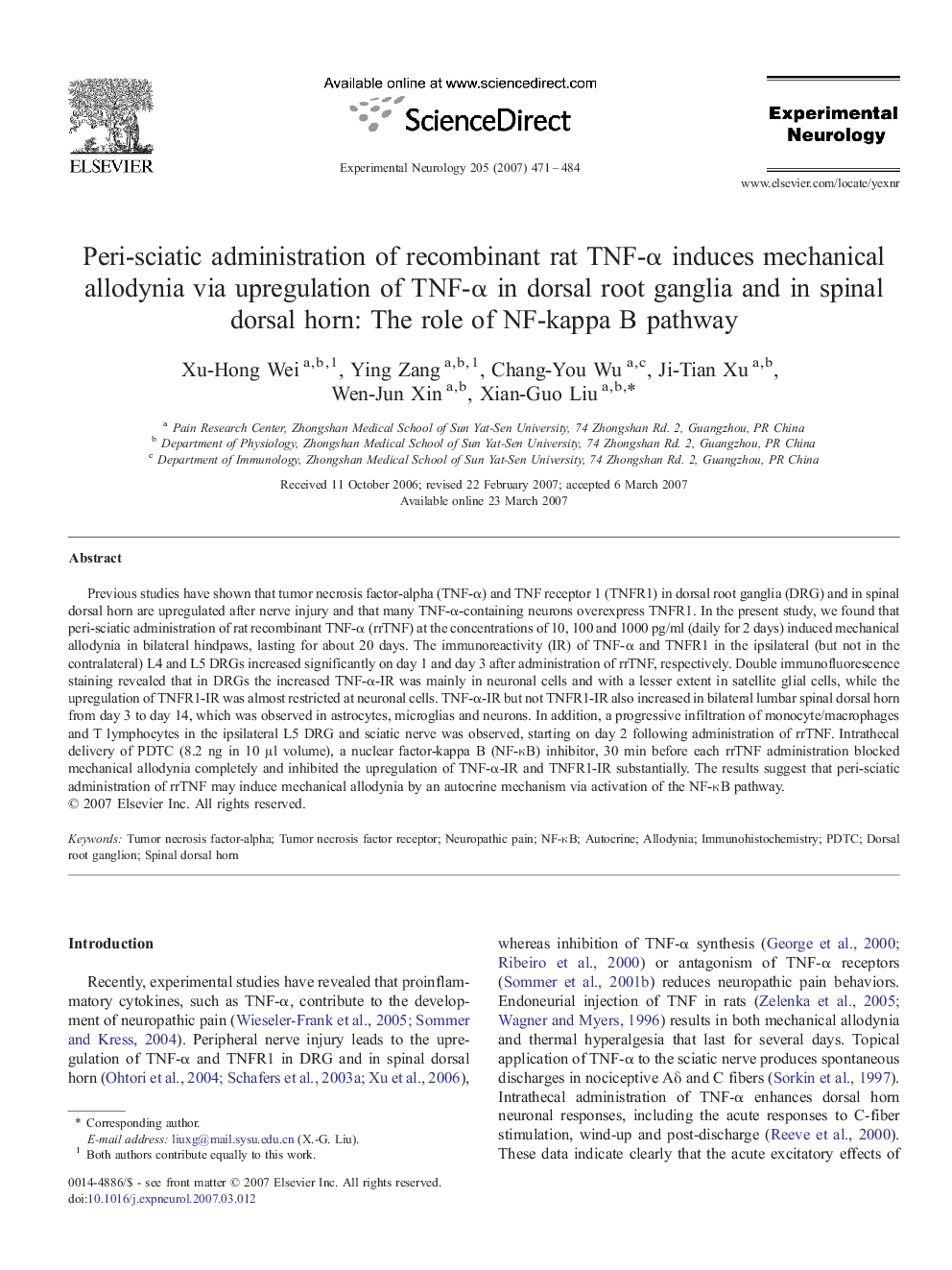 Peri-sciatic administration of recombinant rat TNF-α induces mechanical allodynia via upregulation of TNF-α in dorsal root ganglia and in spinal dorsal horn: The role of NF-kappa B pathway