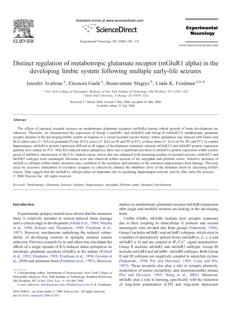 Distinct regulation of metabotropic glutamate receptor (mGluR1 alpha) in the developing limbic system following multiple early-life seizures