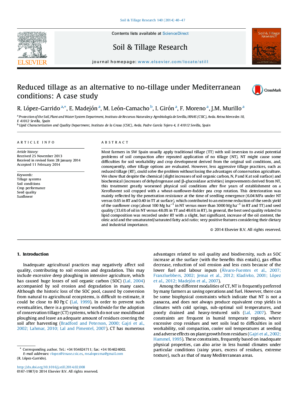 Reduced tillage as an alternative to no-tillage under Mediterranean conditions: A case study