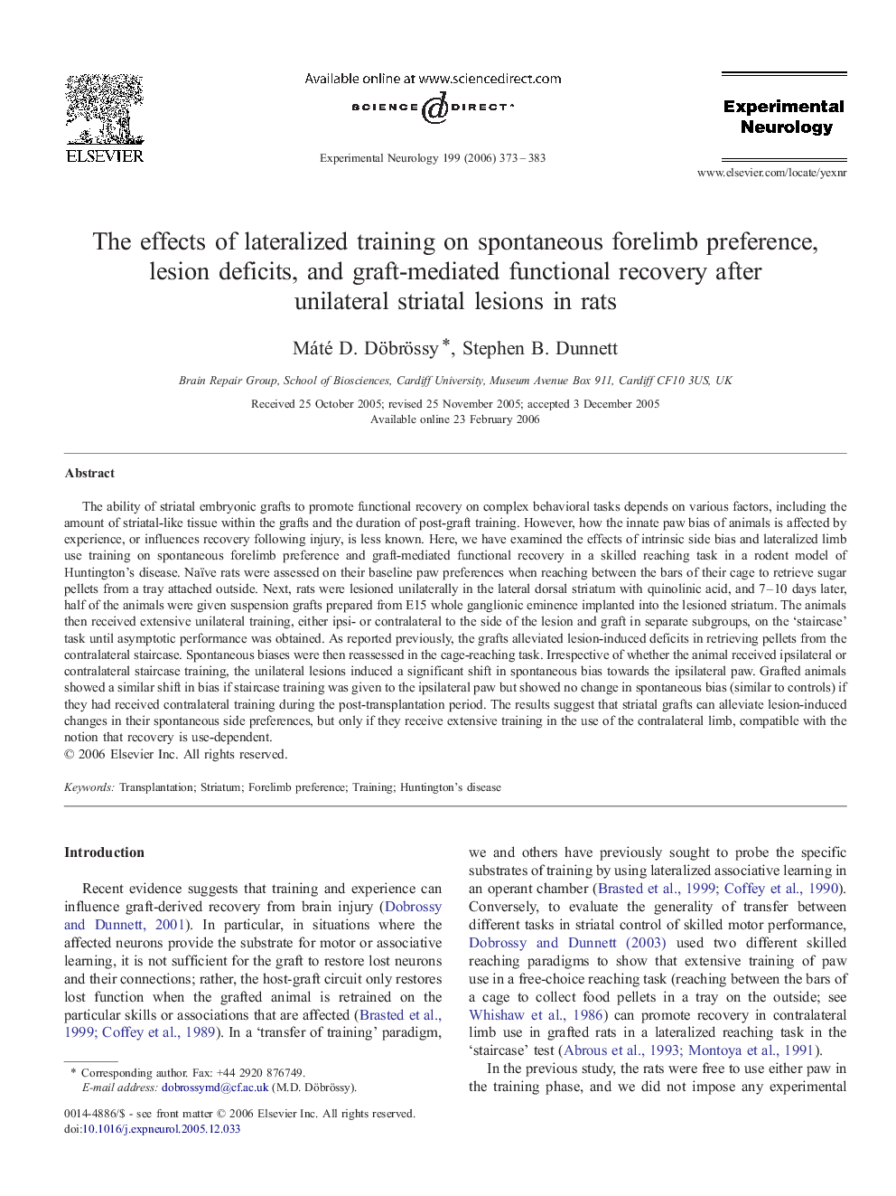 The effects of lateralized training on spontaneous forelimb preference, lesion deficits, and graft-mediated functional recovery after unilateral striatal lesions in rats