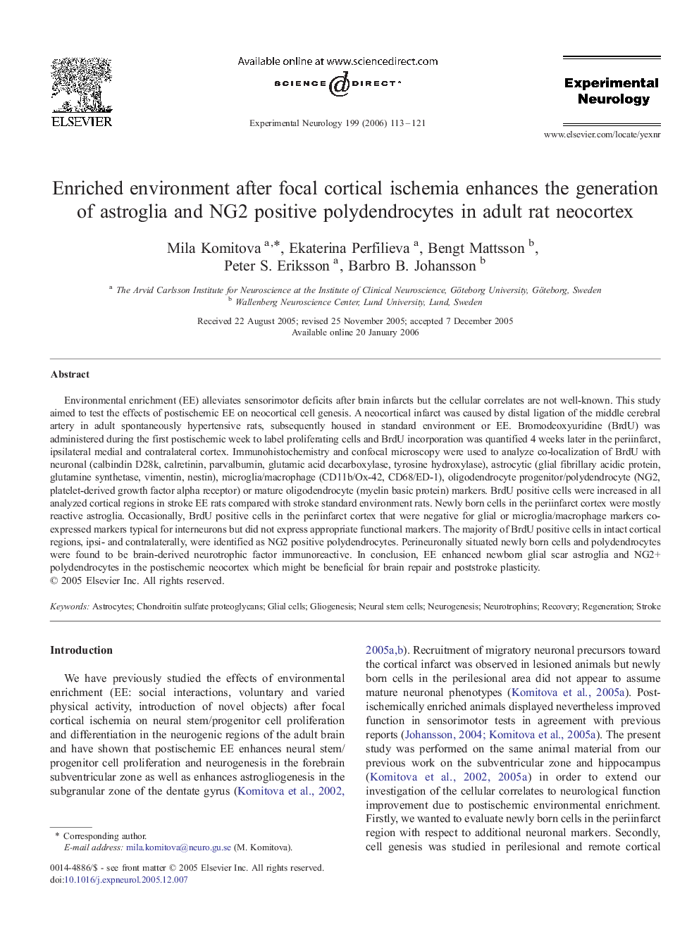 Enriched environment after focal cortical ischemia enhances the generation of astroglia and NG2 positive polydendrocytes in adult rat neocortex