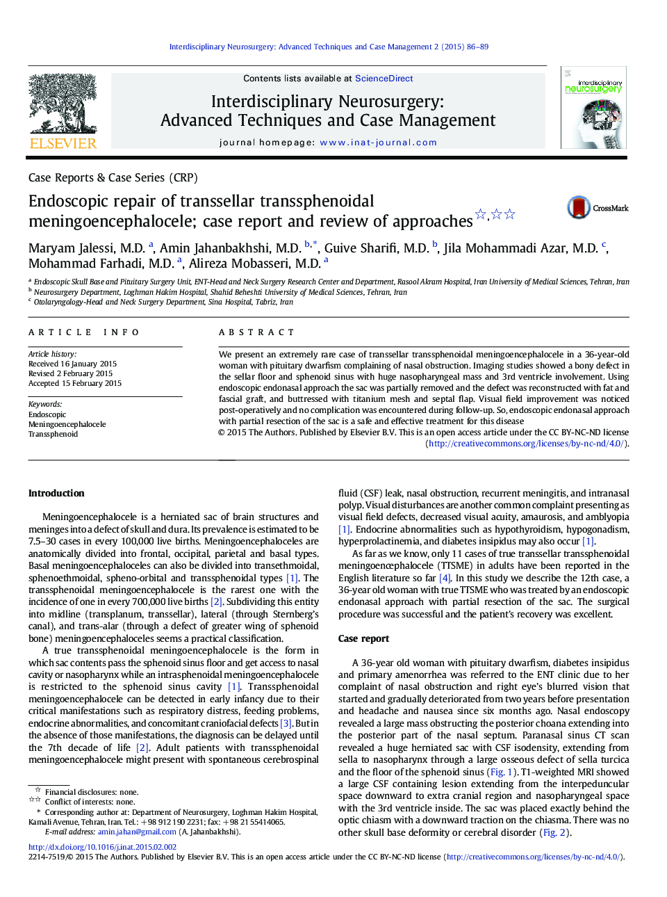 Endoscopic repair of transsellar transsphenoidal meningoencephalocele; case report and review of approaches 