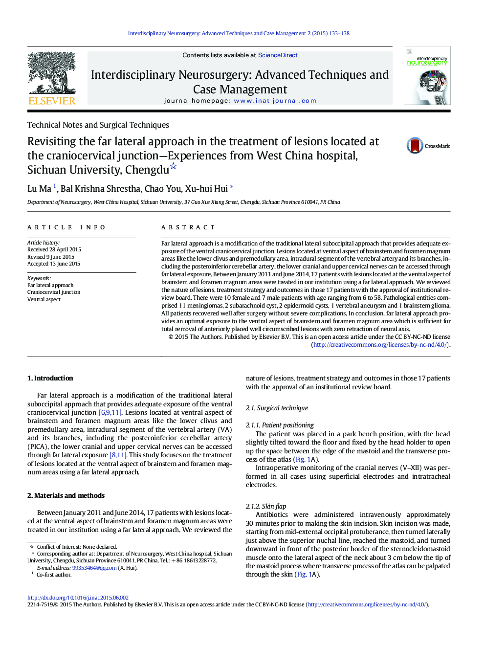 Revisiting the far lateral approach in the treatment of lesions located at the craniocervical junction—Experiences from West China hospital, Sichuan University, Chengdu 