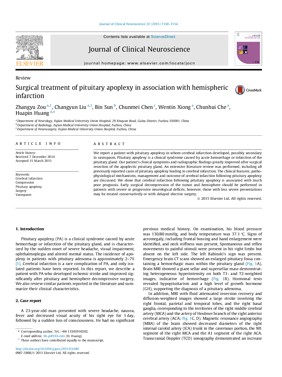 Surgical treatment of pituitary apoplexy in association with hemispheric infarction