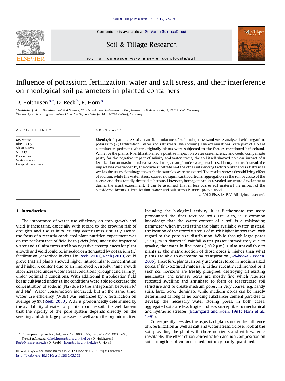 Influence of potassium fertilization, water and salt stress, and their interference on rheological soil parameters in planted containers