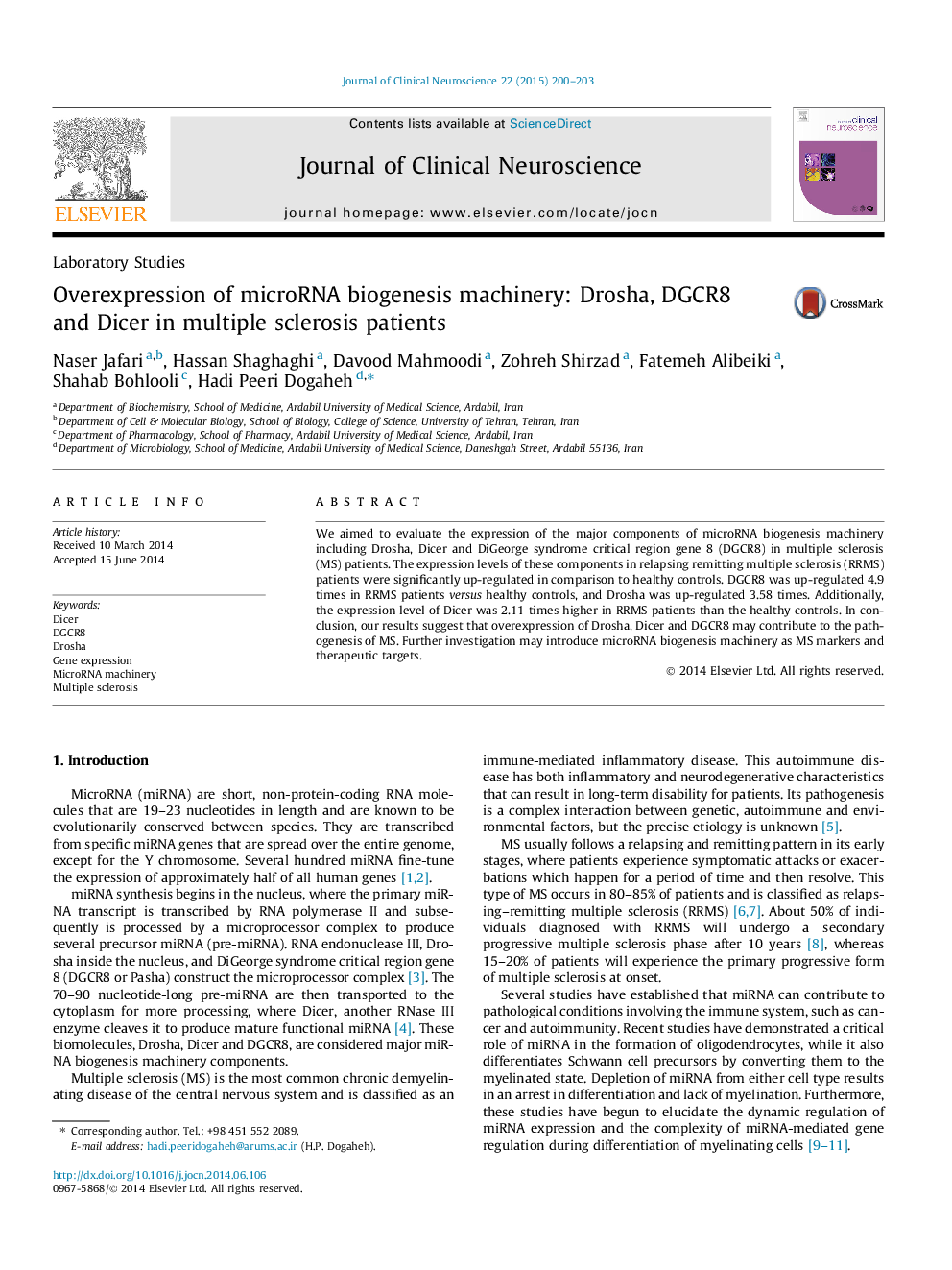 Overexpression of microRNA biogenesis machinery: Drosha, DGCR8 and Dicer in multiple sclerosis patients