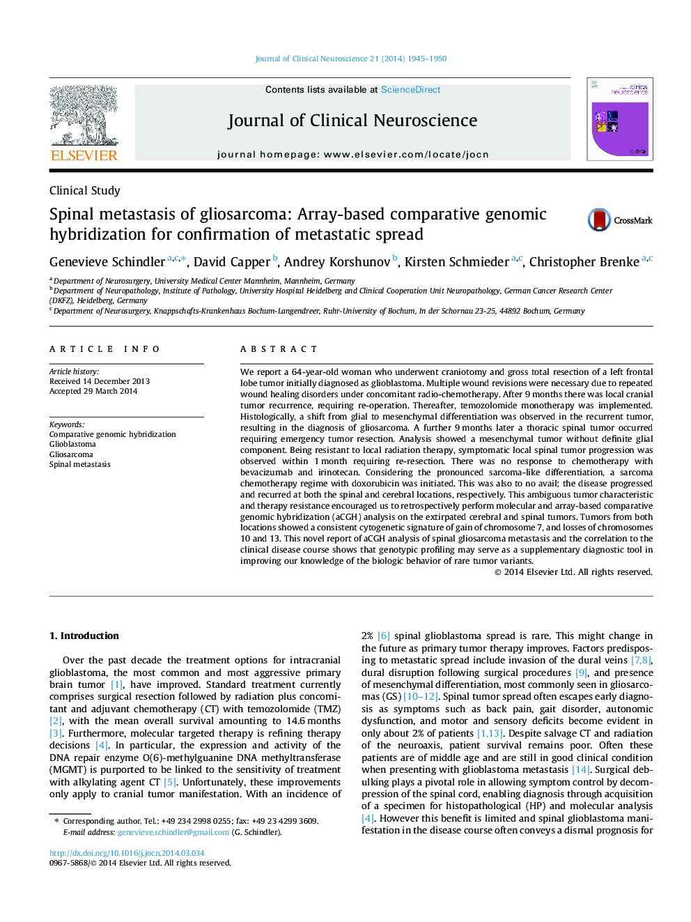 Spinal metastasis of gliosarcoma: Array-based comparative genomic hybridization for confirmation of metastatic spread