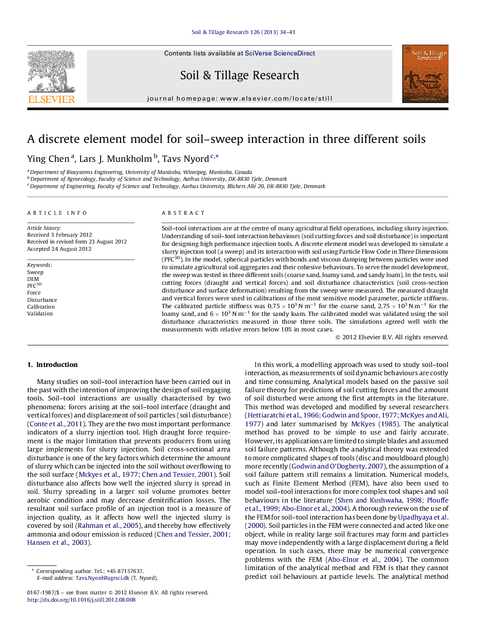 A discrete element model for soil–sweep interaction in three different soils