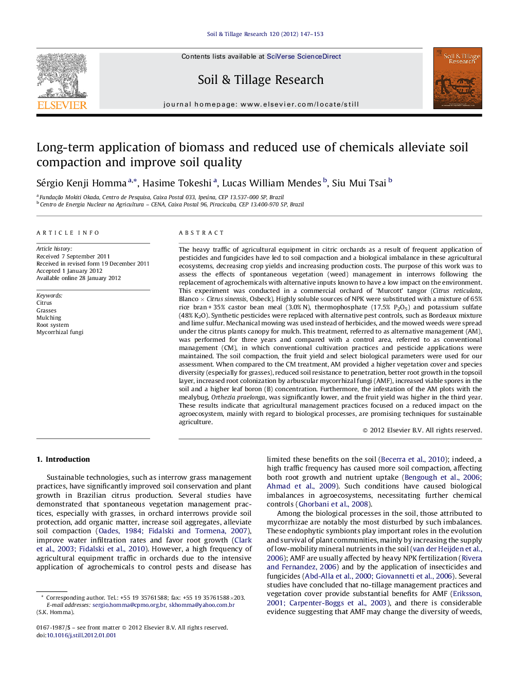 Long-term application of biomass and reduced use of chemicals alleviate soil compaction and improve soil quality