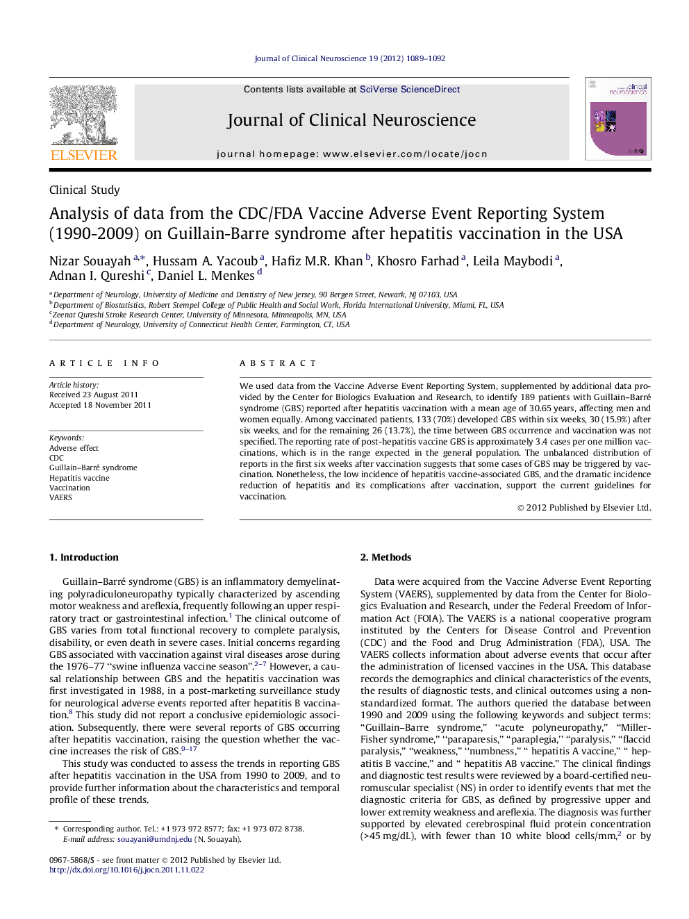 Analysis of data from the CDC/FDA Vaccine Adverse Event Reporting System (1990-2009) on Guillain-Barre syndrome after hepatitis vaccination in the USA