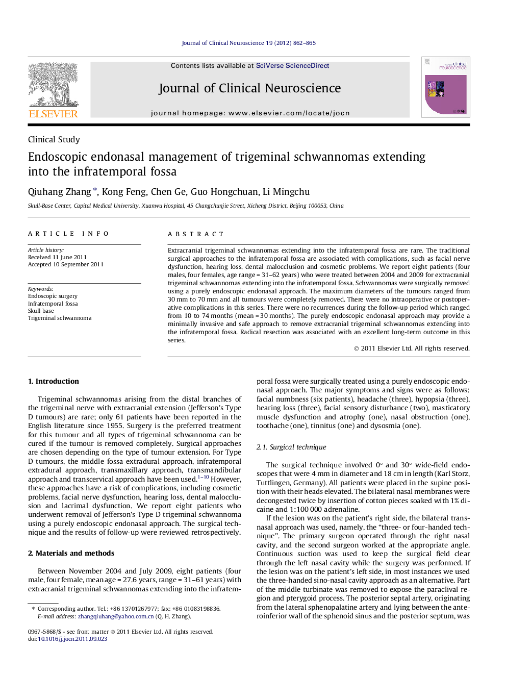 Endoscopic endonasal management of trigeminal schwannomas extending into the infratemporal fossa