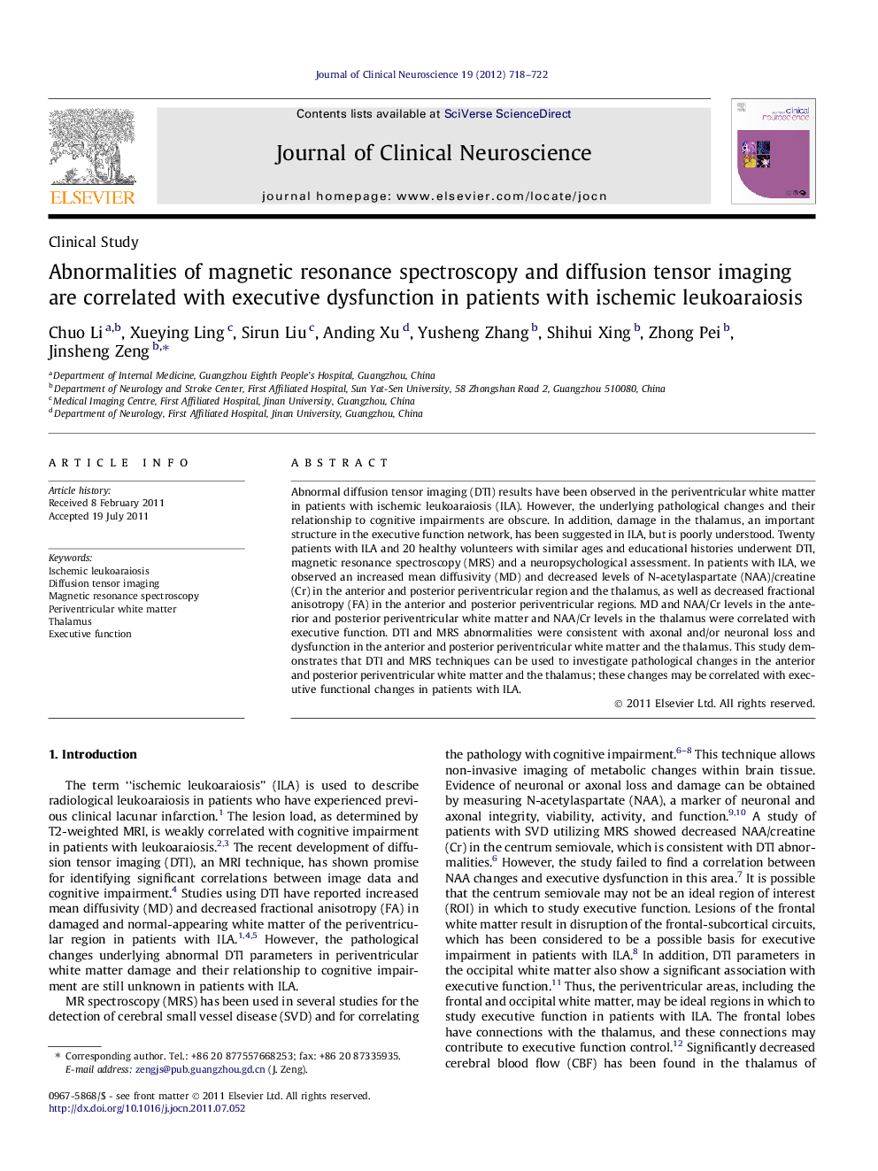 Abnormalities of magnetic resonance spectroscopy and diffusion tensor imaging are correlated with executive dysfunction in patients with ischemic leukoaraiosis