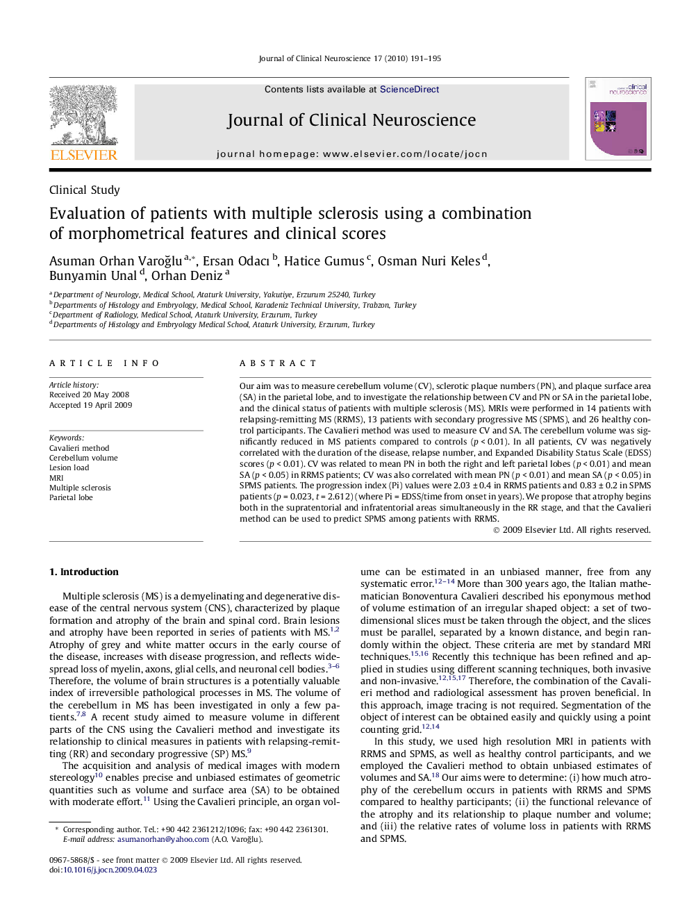 Evaluation of patients with multiple sclerosis using a combination of morphometrical features and clinical scores